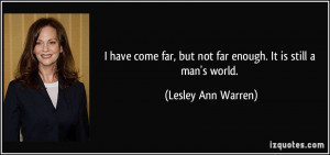 Lesley Ann Warren Quote