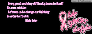 breast cancer awareness- quote Profile Facebook Covers