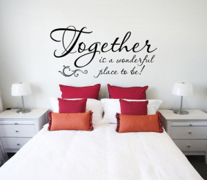 Wall Quote decal, Together is a wonderful place to be, wall decal ...