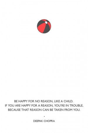 happy ball happiness child chopra quote