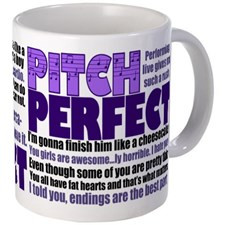 Pitch Perfect Quotes Mug for