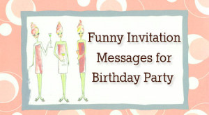 Text Message Birthday Party Invitations