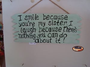 funny sister quotes funny big sister quotes