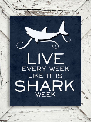 30 Rock Quote - Live Every Week Like Its Shark Week - Liz Lemon, Humor ...
