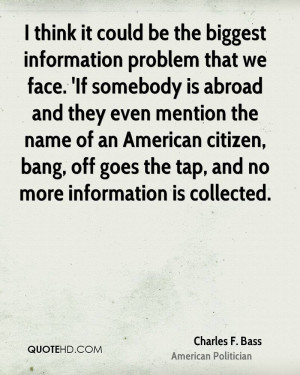 Charles F. Bass Quotes