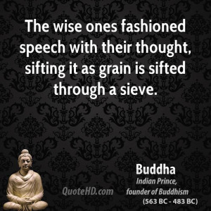 ... with their thought, sifting it as grain is sifted through a sieve