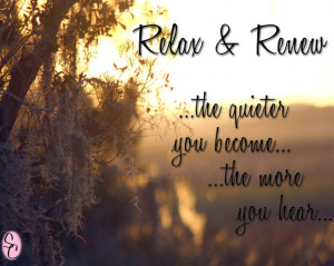 Quotes About Relaxing Your