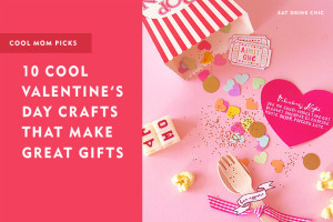 easy Valentine’s Day crafts that make cool DIY gifts: Valentines Day ...