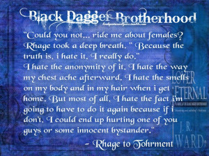 Brotherhood Quotes The black dagger brotherhood: