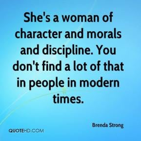 brenda-strong-quote-shes-a-woman-of-character-and-morals-and.jpg