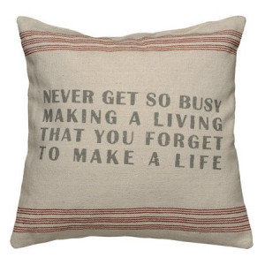 Never Get Busy Pillow