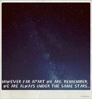 Under the same stars..