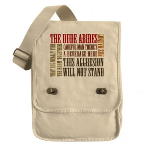 Abide Gifts > Big Lebowski Dude Quotes Field Bag