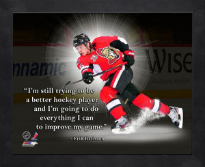 ... quote i m still trying to be a better hockey player and i m going to