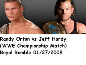 Jeff Hardy vs Randy Orton Royal Rumble 2008 Image
