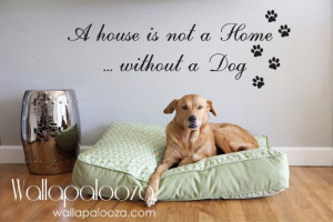 ... .etsy.com/listing/100874046/a-house-is-not-a-home-without-a-dog-wall