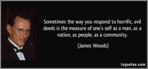 More James Woods Quotes