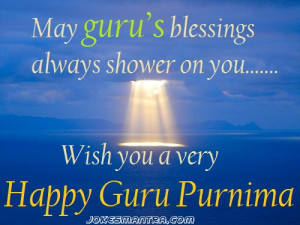 Quotes About Gurus http://www.jokesmantra.com/guru-purnima-quotes-with ...