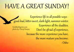 Sunday Good Morning quotes about life, happy Sunday, experience life ...