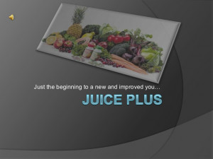 Juice Plus Quotes