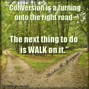 Charles Spurgeon Quote – Conversion