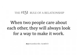 When two people care About Each Other, They will always look for a way ...