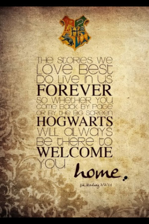 hogwarts will always be there