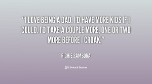 quote-Richie-Sambora-i-love-being-a-dad-id-have-31733.png