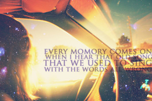 ... Memory Picture Quotes helped you to remember some special memories of
