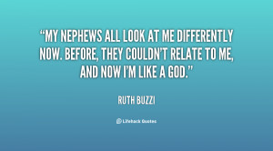 quote-Ruth-Buzzi-my-nephews-all-look-at-me-differently-121293_27.png