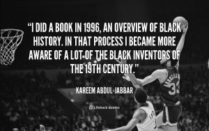 Kareem Abdul Jabbar Quotes
