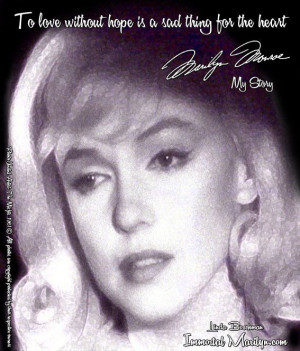 Marilyn Monroe Quote - Hope