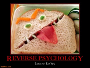 Reverse Psychology Demotivational Poster Tags Psychology Dilbert Funny