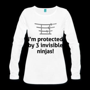 am protected by invisible ninjas! Long Sleeve Shirts