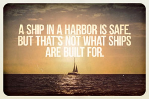 BB Code for forums: [url=http://www.quotes99.com/a-ship-in-a-harbor ...