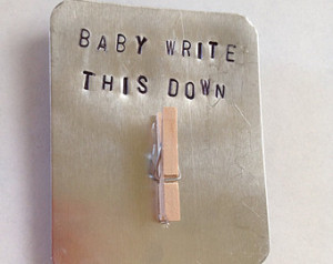 ... magnet with clothespin used to hold paper, George Strait song lyrics