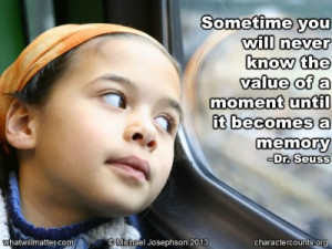 Post image for QUOTE & POSTER: Sometimes you will never know the value ...