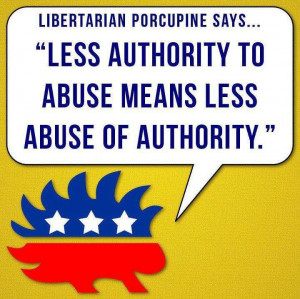 to abuse of authority less authority to abuse means less abuse ...