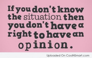 ... Quotes about Not Letting Other's Opinions Bother You