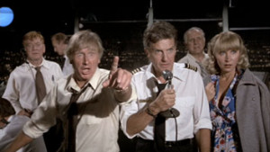 Perhaps one of the greatest movies of all time, “Airplane” was ...