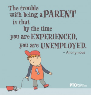 The trouble with being a parent...