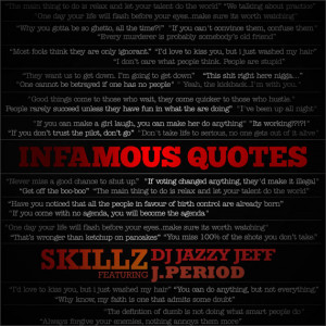 Skillz – Infamous Quotes Mixtape