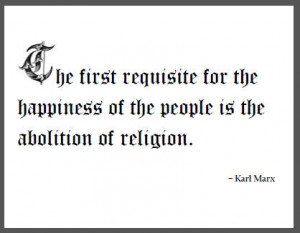 Karl Marx Quote on Abolishing Religion