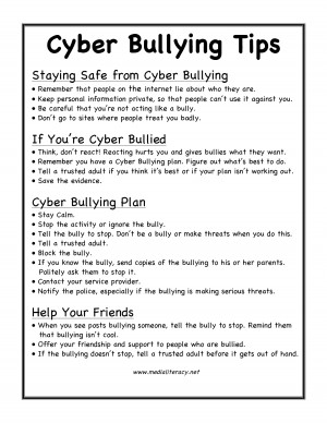 Cyber Bullying Tips Staying Safe from Cyber Bullying Remember that