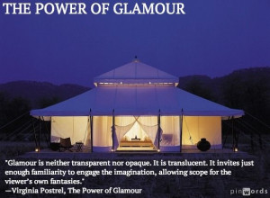 ... from THE POWER OF GLAMOUR by Virginia Postrel #glamour #mystery