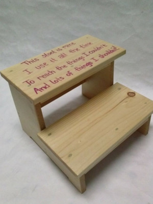 Children's Step Stool (natural stain with cute quote)
