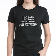 funny retirement quotes Women's Dark T-Shirt for