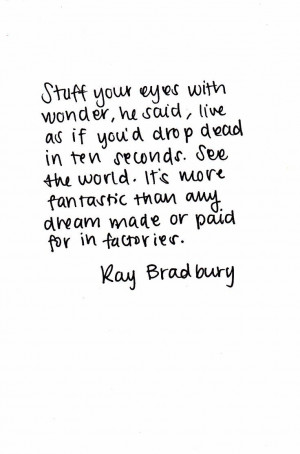 Ray Bradbury •