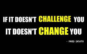 Challenge yourself! Whether it be in fitness or anything else, it ...