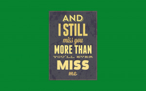Sayings And Quotes Miss You...